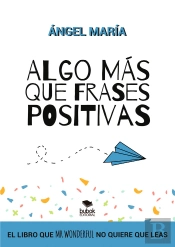 Algo Más Que Frases Positivas