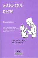 Algo Que Decir Quince Años Después