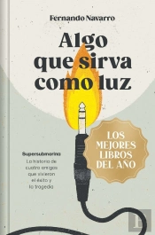 Algo Que Sirva Como Luz Edicion Limitada Navidad Grandes Exi