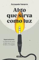 Algo Que Sirva Como Luz