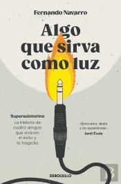 Algo Que Sirva Como Luz