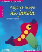 Algo se Move na Janela