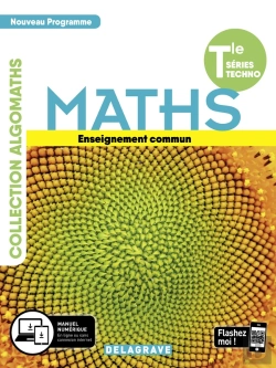 Bertrand.pt - Algomaths : Mathématiques Terminale Tronc Commun Stmg/St2d/Stl/St2s/Sthr ; Manuel De L'Élève (Édition 2020)