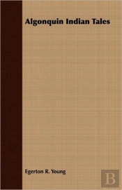 Algonquin Indian Tales
