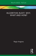 Algorithm Audit: Why, What, And How?