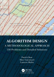 Algorithm Design: A Methodological Approach - 150 Problems And Detailed Solutions