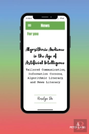 Algorithmic Audience In The Age Of Artificial Intelligence