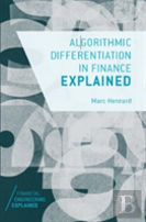 Algorithmic Differentiation In Finance Explained