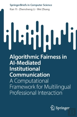 Bertrand.pt - Algorithmic Fairness In Ai-Mediated Institutional Communication