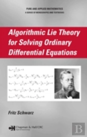 Algorithmic Lie Theory For Solving Ordinary Differential Equations