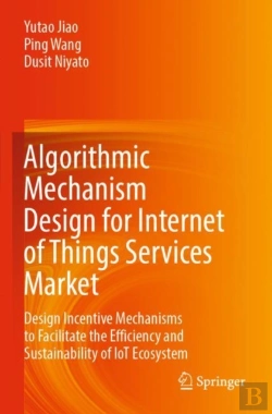 Bertrand.pt - Algorithmic Mechanism Design For Internet Of Things Services Market