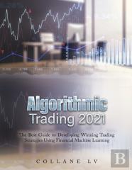 Algorithmic Trading 2021