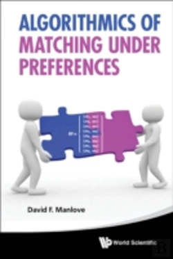 Bertrand.pt - Algorithmics Of Matching Under Preferences