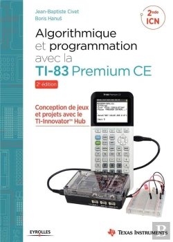 Bertrand.pt - Algorithmique Et Programmation Avec La Ti-83 Premium Ce