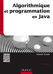Algorithmique Et Programmation En Java - 4e Ed. - Cours Et Exercices Corriges