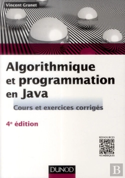 Bertrand.pt - Algorithmique Et Programmation En Java - 4e Edition - Cours Et Exercices Corriges