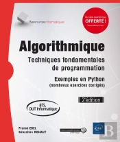 Algorithmique - Techniques Fondamentales De Programmation - Exemples En Python (Nombreux Exercices C