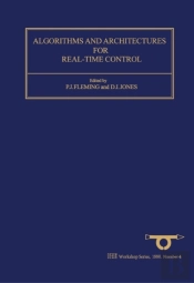 Algorithms And Architectures For Real-Time Control 1991