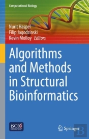 Algorithms And Methods In Structural Bioinformatics