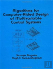 Algorithms For Computer-Aided Design Of Multivariable Control Systems