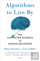Algorithms To Live By