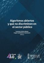 Algoritmos Abiertos Y Que No Discriminen En El Sector Public