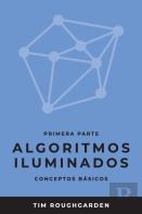 Algoritmos Iluminados (Primera Parte)