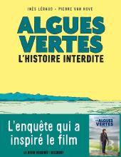 Algues Vertes ; L'Histoire Interdite