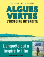 Algues Vertes ; L'Histoire Interdite