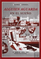 Alguien Aguarda En El Sueño