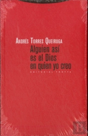 Alguien Así Es El Dios En Quien Yo Creo