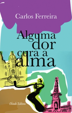 Bertrand.pt - Alguma Dor Cura a Alma 