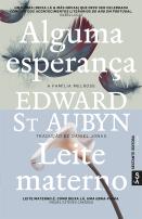 Alguma esperança & Leite materno