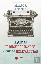Algumas Irregularidades e Outras Relevâncias