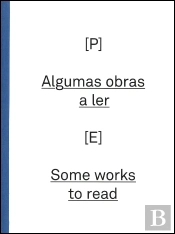 Algumas Obras a Ler / Some Works to Read
