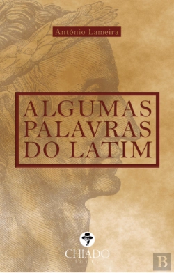 Bertrand.pt - Algumas Palavras do Latim