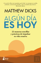 Algun Dia Es Hoy
