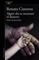 Algún Día Te Mostraré El Desierto