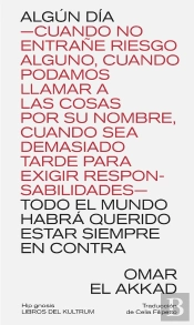 Algun Dia Todo El Mundo Habra Querido Estar Siempre Encontr