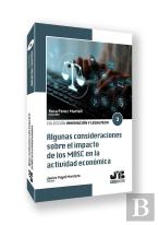 Algunas Consideraciones Sobre El Impacto De Los Masc En La Actividad Economica