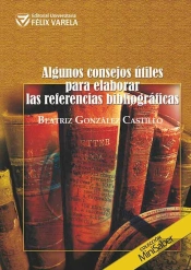 Algunos Consejos Útiles Para Elaborar Las Referencias Bibliográficas