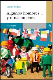 Algunos Hombres... Y Otras Mujeres