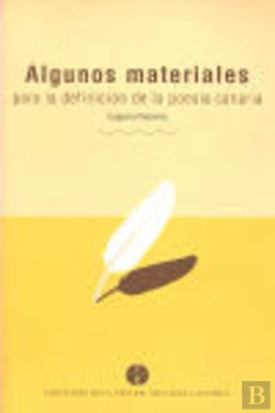 Bertrand.pt - Algunos Materiales Para La Definicion De La Poesia Canaria