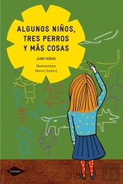 Algunos Niños, Tres Perros Y Más Cosas