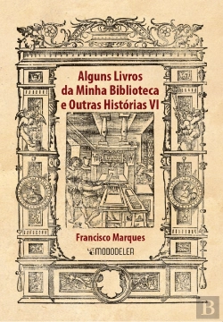 Bertrand.pt - Alguns Livros da Minha Bliblioteca e Outras Histórias VI