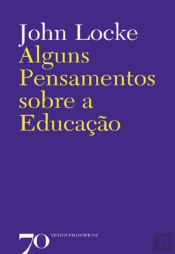 Bertrand.pt - Alguns Pensamentos Sobre A Educação