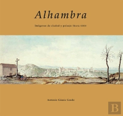Bertrand.pt - Alhambra Imagenes De Ciudad Y Paisaje Hasta 1800