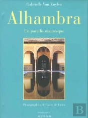 Alhambra, Un Paradis Mauresque