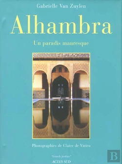 Bertrand.pt - Alhambra, Un Paradis Mauresque