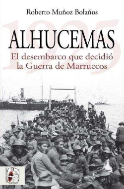 Bertrand.pt - Alhucemas 1925 Guerra De Marruecos